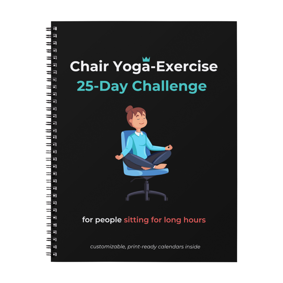 Free Chair Yoga-Exercise 25-Day Challenge (Digital Copy + Printable PDF)